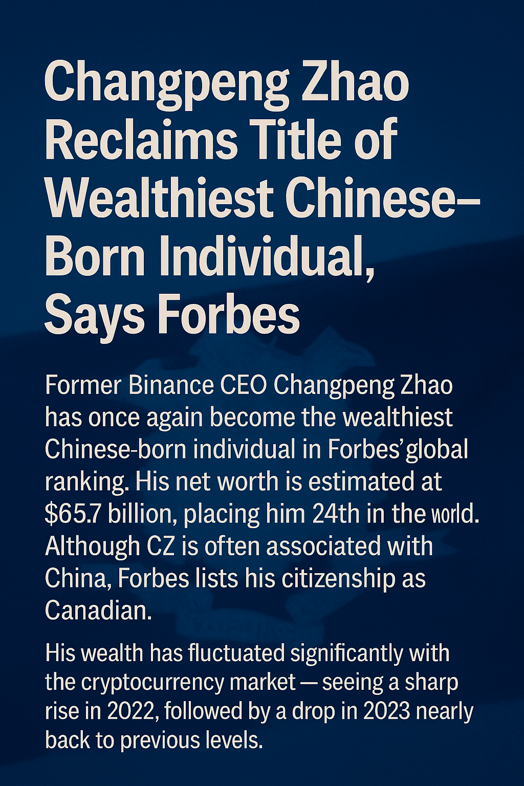 Чанпен Чжао снова стал самым богатым выходцем из Китая по версии Forbes